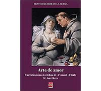 Arte de amor: Primera traducción al castellano del "Ars amandi" de Ovidio: 1 (Agilice Studia)