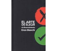Arte De elegir, el. discernimiento: 397 (El Pozo de Siquén)
