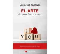 Arte De Enseﾥar A Amar. (Nueva Edic.) (Hacer Familia)