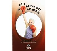 Arte de envejecer con Humor (EDUCACION DE ADULTOS)