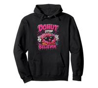 Arte de Grafiti Divertido, Divertido Juego de Palabras con Comida, Donut Stop Believin Sudadera con Capucha