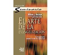 Arte de la evangelización – La evangelización ajustada a la vida de la iglesia local