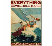 Arte de metal para exteriores de velero, letrero de metal con texto en inglés "Ride the Wind and Waves Choose Something Fun Seagulls Angry Waves Angry Waves - Sailboat Man Cave, letrero de metal