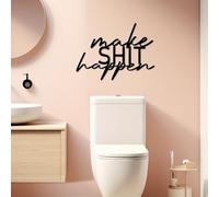 Arte de Pared de Metal Haz Que la Mierda suceda. Divertido Letrero de baño de 30 x 21,9 cm para Descansar, Ideal para Navidad, Halloween y para reír a Diario.