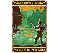 Arte de pared de pesca para el día del padre, pesca no puede trabajar hoy mi brazo está en un río fundido, decoración de lata vintage chic póster de metal, decoración de pared, regalo para hombre