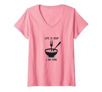 Arte de Pared Divertido de Cocina Life is Soup I Am Fork Camiseta Cuello V, Mujer, Rosado, L