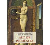 Arte De Prudencia (ELS PETITS LLIBRES DE LA SAVIESA)