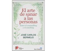 Arte De Sanar A Las Personas: Una espiritualidad para nuestro tiempo: 125 (Proyecto)