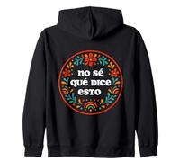 Arte de texto divertido y lindo en español "I Don't Know What This Says" Sudadera con Capucha