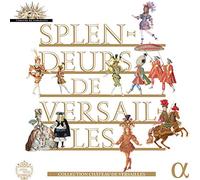 Arte Dei Suonatori Cafe Zimmermann Capriccio Stravagante Orchestra Desenclos, Frederic Dumestre, Vincent Il Seminario Musicale Le Poeme Harmonique Lesne, Gerard Sempe, Skip - Splendeurs De Versailles 10 Cd
