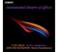 Arte dei Suonatori - Marcin Świątkiewicz, clavecin - Berlin Symphonies