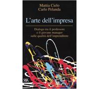 Arte Dell'impresa. Dialogo Tra Il P [Italia]