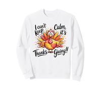 Arte Divertido de Pavo con Texto en inglés «I Can't Keep Calm It's Thanksgiving» Sudadera