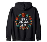 Arte divertido y lindo de palabras en español "I Don't Know What This Says" Sudadera con Capucha