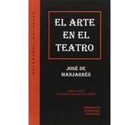 Arte en el teatro,El (ESTUDIOS TEATRALES)