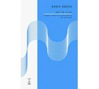 Arte En Flujo: Ensayos Sobre La Evanescencia Del Presente