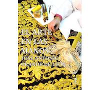 Arte en las manos. José Antonio Grande de León,El (Semana Santa)