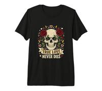 Arte gótico del Tatuaje de Las Rosas del Amor Verdadero Nunca morirá Camiseta Premium