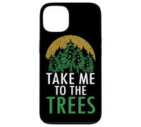 Arte gráfico Take Me To The Trees Forest Nature Carcasa para iPhone 13