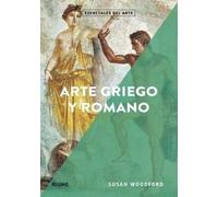 Arte griego y romano (Esenciales del arte)