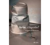 Arte ¿liquido?