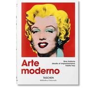 Arte Moderno 1870-2000: Del Impresionismo Hasta La Actualidad