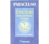 Arte Oculto, El -Revelado En La Naturaleza De Los Planetas