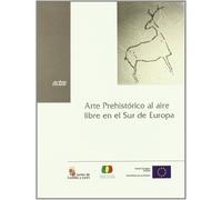 Arte Prehistórico Al Aire Libre En El Sur De Europa