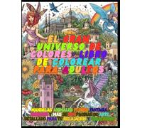 Arte Terapéutico Deluxe: Relájate y Colorea para Adultos: Libro de Colorear para Adultos edición premium,: Mandalas, animales, flores, fantasía, ... detallado para tu relajación y creatividad