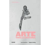 Arte. Toda la historia