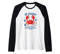 Arte Vintage Dibujado a Mano de If Crabby Please Return To The Beach Camiseta Manga Raglan