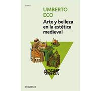 Arte y belleza en la estética medieval (Ensayo | Filosofía)