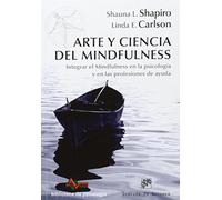 Arte Y Ciencia Del Mindfulness