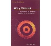 Arte y cognición: La integración de las artes visuales en el currículum (Intersecciones)