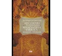 Arte Y Cultura En La Granada Renacentista Y Barroca: Relaciones E Infl