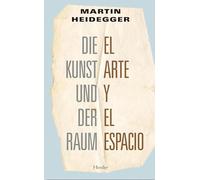 Arte y el espacio. Die Kunst und der Raum (fuera de colección)
