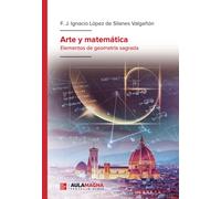 Arte y matemática: Elementos de geometría sagrada (SIN COLECCION)