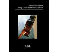 ARTE Y OFICIO DE HACER GUITARRAS