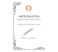 Arteducativa. Sguardi su cammini educativi condivisi. Quaderno semestrale di informazione e cultura
