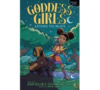 Artemis the Brave Graphic Novel: 4 (Goddess Girls)