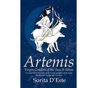 Artemis - Virgin Goddess of the Sun & Moon (1st edition)