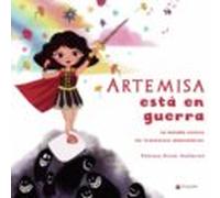 Artemisa Esta En Guerra