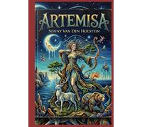 Artemisa: La Guardiana de la Naturaleza