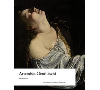Artemisia Gentileschi (Illuminating Women Artists)
