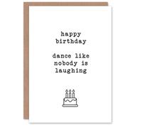 Artery8 Dance Like Nobody Is Looking Modern Simple Birthday Card