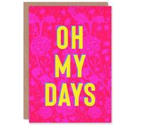 Artery8 Oh My Days Bold Modern Floral Art Nouveau Congratulations Card
