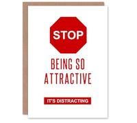 Artery8 Stop Being So Attractive Modern Funny Joke Valentine's Day Card