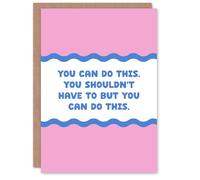 Artery8 You Can Do This Modern Funny Motivational Good Luck Card