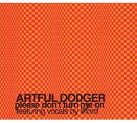 Artful Dodger - It's All About The Stagglers