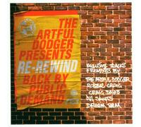 Artful Dodger - Re Rewind Back By Public